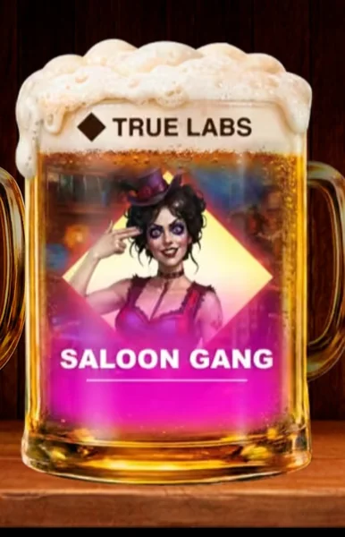 Saloon Gang — True Labs